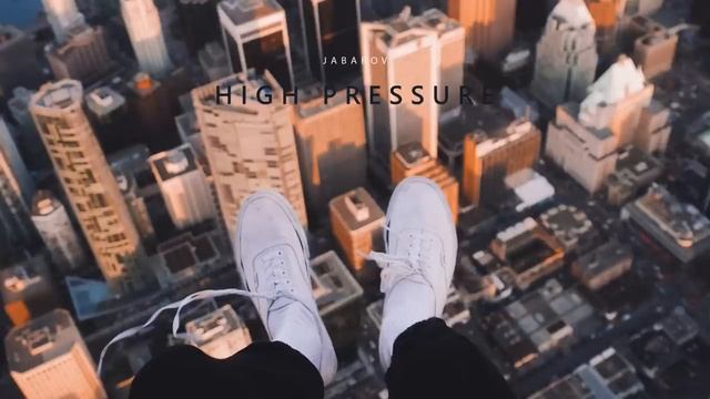 Jabarov - High Pressure.mp4