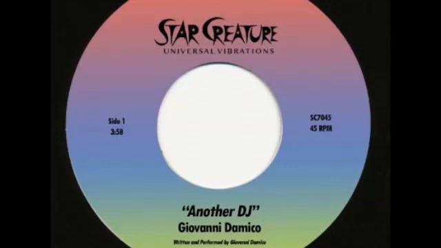 SC7045 - Giovanni Damico - Another DJ (Star Creature) смотреть онлайн