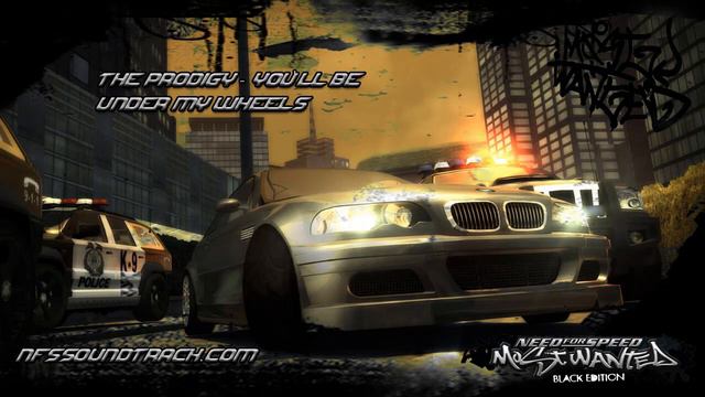 The Prodigy - You'll Be Under My Wheels (NFS Most Wanted 2005) смотреть онлайн