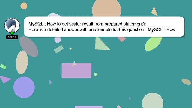 MySQL : How to get scalar result from prepared statement? смотреть онлайн