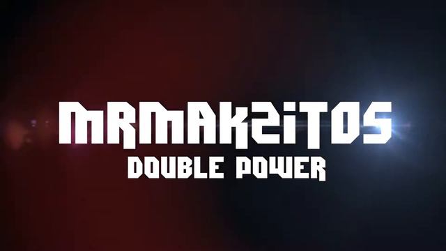 Интро Double Power смотреть онлайн