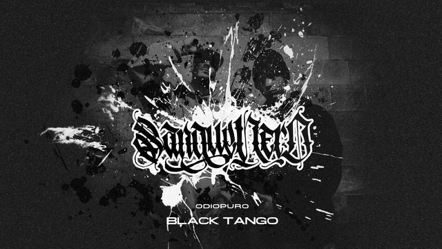 ODIOPURO - BLACK TANGO смотреть онлайн