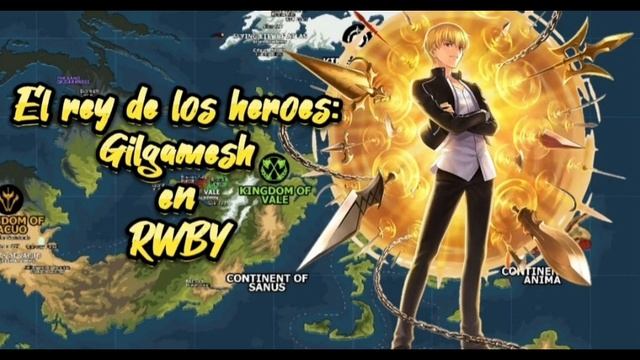 El rey de los héroes: Gilgamesh EN RWBY capítulo 1 смотреть онлайн