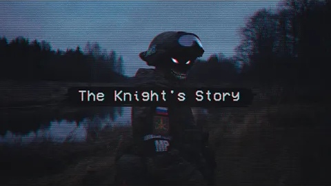 RUSSIAN ZOV | BXBYSPESH - The Knight's Story | EDIT смотреть онлайн