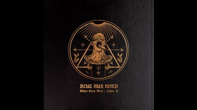 BLUT AUS NORD - What Once Was Liber II (Full Album) смотреть онлайн