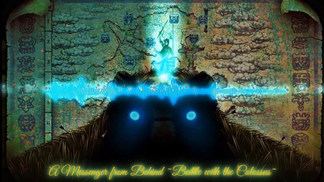 A Messenger from Behind ~Battle with the Colossus~ смотреть онлайн