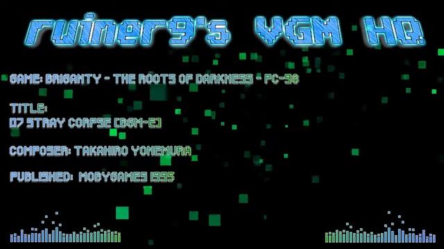 Briganty - The Roots of Darkness PC-98 OST 07 Stray Corpse (BGM-E) смотреть онлайн