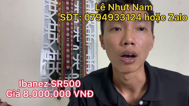 Ibanez SR500 l Có Preamp lDòng này làm show cực ngon l Đàn tay phải do máy quay em ngược ạ смотреть онлайн