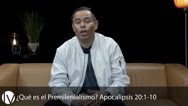 Apocalipsis 20:1-10 | ¿Qué es el premilenialismo? | Devocional | Pastor Fernando Serrano смотреть онлайн