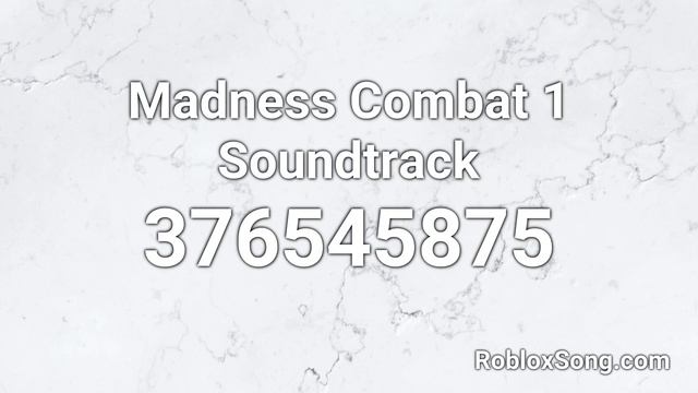 Madness Combat 1 Soundtrack Roblox ID - Roblox Music Code смотреть онлайн