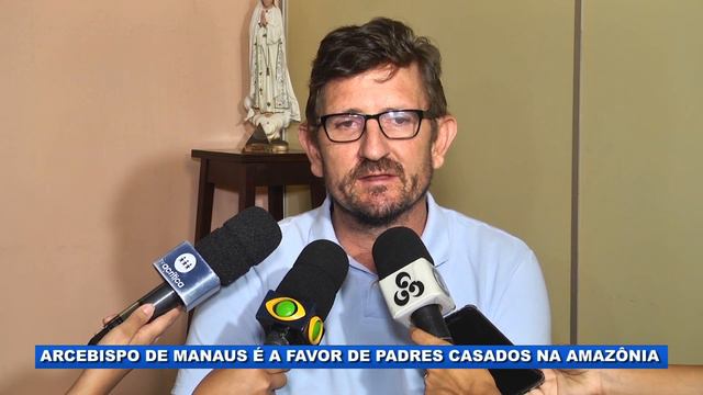Arcebispo de Manaus é a favor de padres casados na amazônia смотреть онлайн