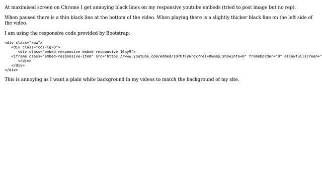 Black lines on edge of youtube embed using bootstrap (2 Solutions!!) смотреть онлайн