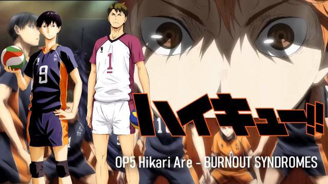 All Haikyuu Openings (1-6)