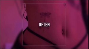 THE WEEKND - OFTEN (SLOWED & REVERB)