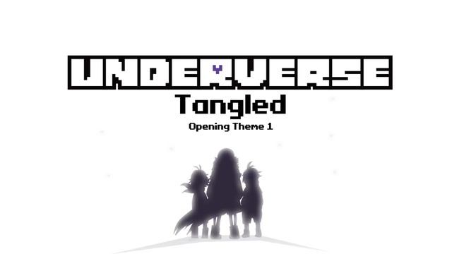 Underverse - Tangled [Opening Theme 1] смотреть онлайн