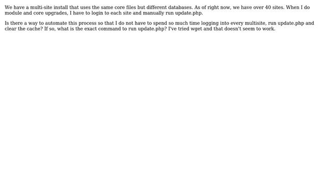 Drupal: Can you create a script to programatically run update.php on multiple drupal sites смотреть онлайн