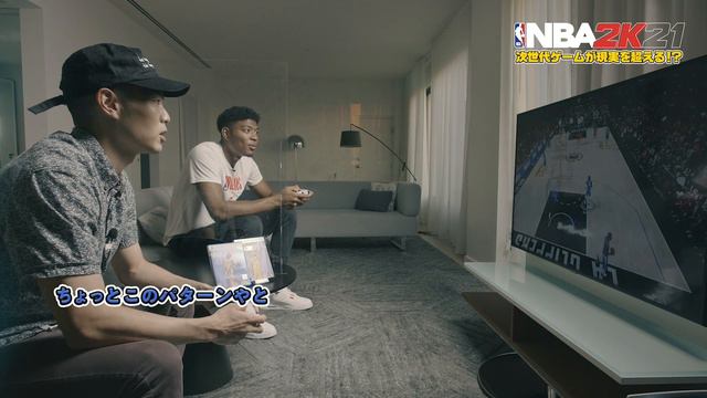 次世代機版『NBA 2K21』日本オリジナルムービー「次世代ゲームが現実を超える⁉」 смотреть онлайн