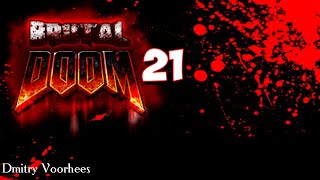 Project _Ностальгия_Прохождение Brutal Doom # 21 {2010}