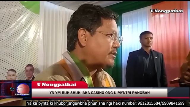 YN YM BUH SHUH IAKA CASINO ONG U MYNTRI RANGBAH KA JYLLA смотреть онлайн