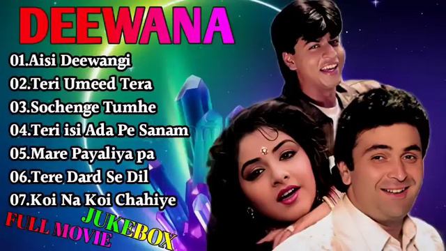 💞Deewana Movie All Songs ❣️ Audio Jukebox 😘Rishi Kapoor & Divya Bharti❤️Shahrukh Khan💞 смотреть онлайн
