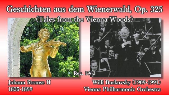 J. Strauss II: Tales from the Vienna Woods, Boskovsky & VPO (1963) J. シュトラウス2世 ウィーンの森の物語 ボスコフスキー смотреть онлайн
