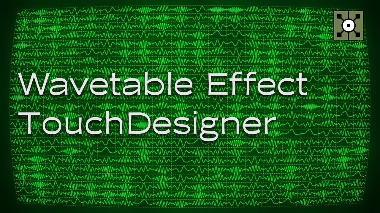 Wavetable Effect TouchDesigner Tutorial смотреть онлайн