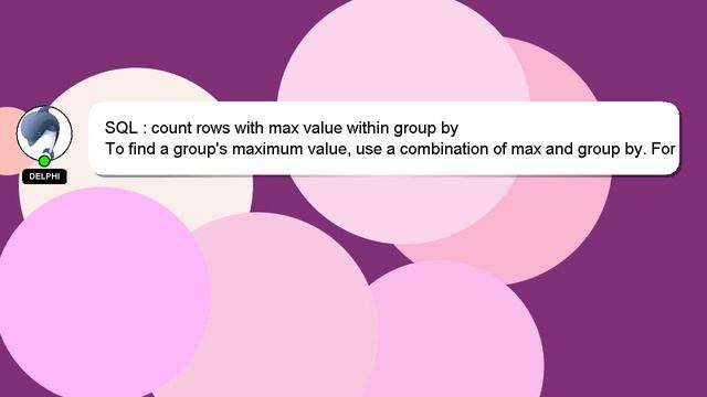 SQL : count rows with max value within group by смотреть онлайн