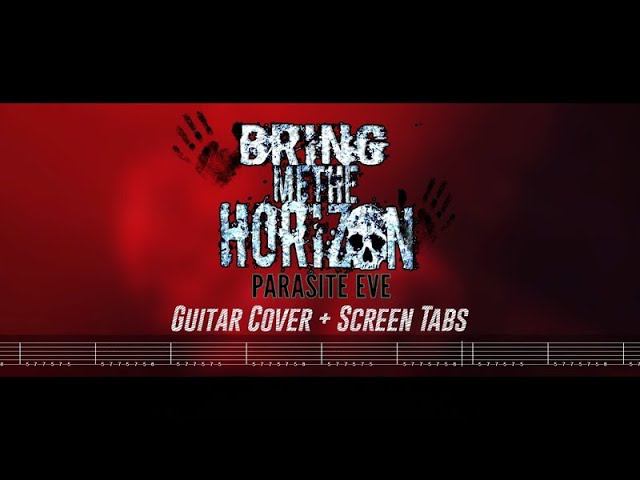 Bring Me The Horizon - Parasite Eve | Guitar Cover (2021) + Screen Tabs смотреть онлайн