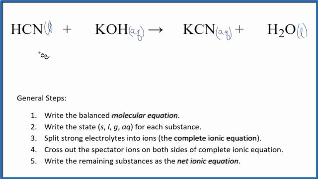 How to Write the Net Ionic Equation for HCN + KOH = KCN + H2O смотреть онлайн