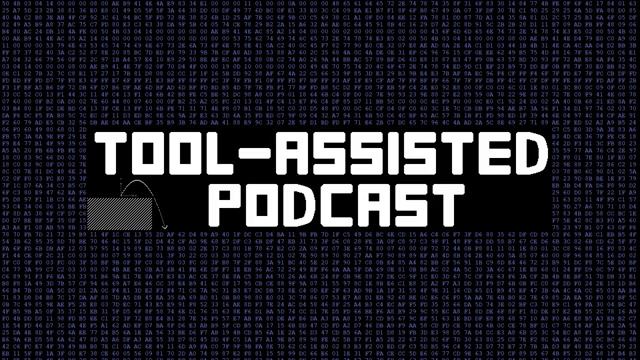 Tool-Assisted Podcast - Ep 13: TASvideos Awards 2019 смотреть онлайн