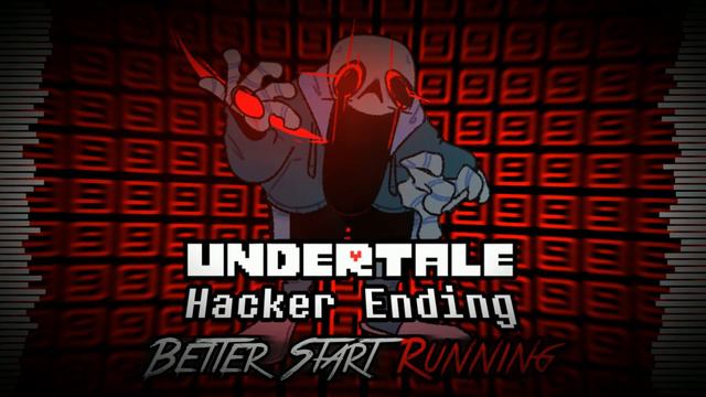 [Undertale: Hacker Ending] - Better Start Running (Cover) смотреть онлайн