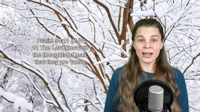 Psalm 94:11 KJV - The Mind, Thoughts - Scripture Songs смотреть онлайн