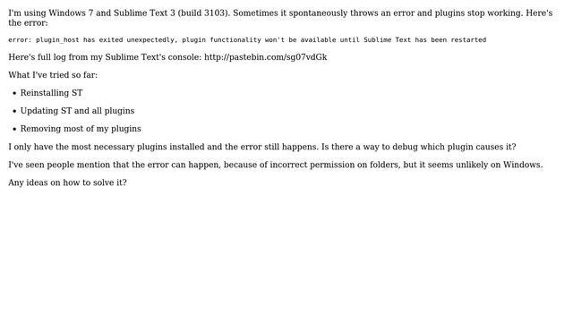 Sublime Text 3 keeps crashing with "error: plugin_host has exited unexpectedly" смотреть онлайн
