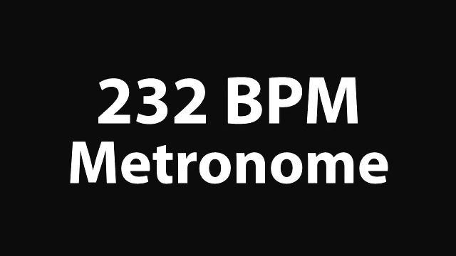 232 BPM Metronome Beat - MP3 Metronome 232.wmv смотреть онлайн