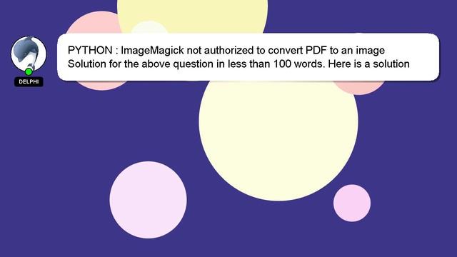PYTHON : ImageMagick not authorized to convert PDF to an image смотреть онлайн