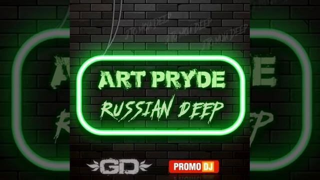 ART PRYDE - Russian Deep [New 2018] смотреть онлайн