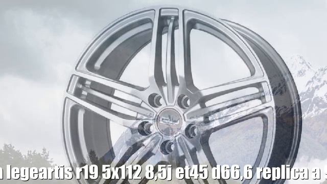 Диски replica legeartis r19 5x112 8,5j et45 d66,6 replica a 91 sf Отзывы Обзор смотреть онлайн