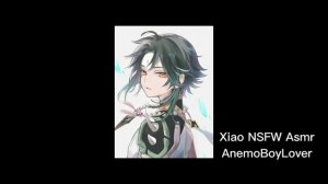 Xiao ASMR (nsfw)