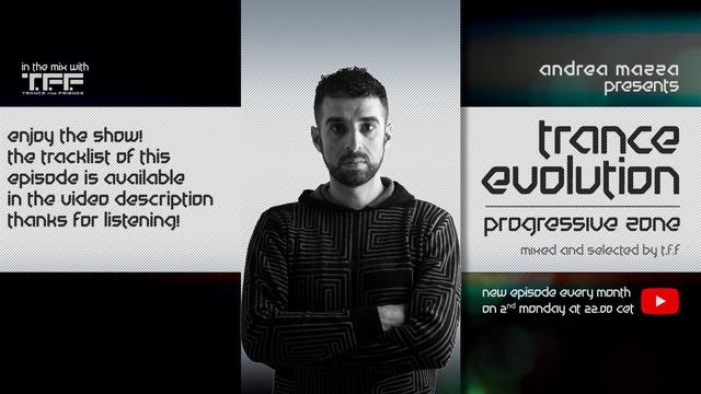 T.F.F. Trance Evolution Progressive Zone Ep 43 смотреть онлайн