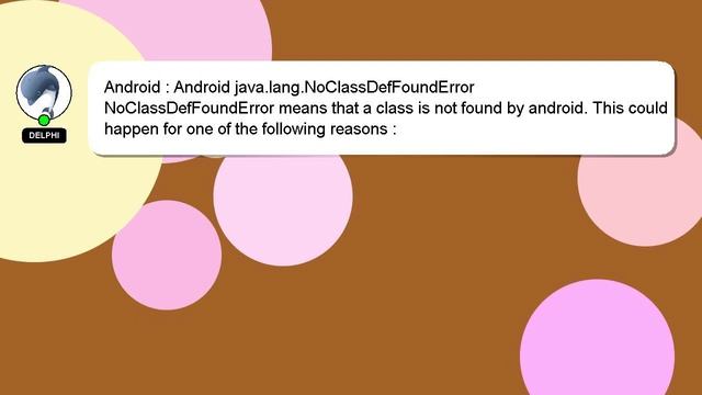Android : Android java.lang.NoClassDefFoundError смотреть онлайн