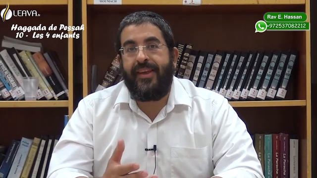 Haggada de Pessah 10 : Les 4 Enfants - Rav Eliaou Hassan смотреть онлайн