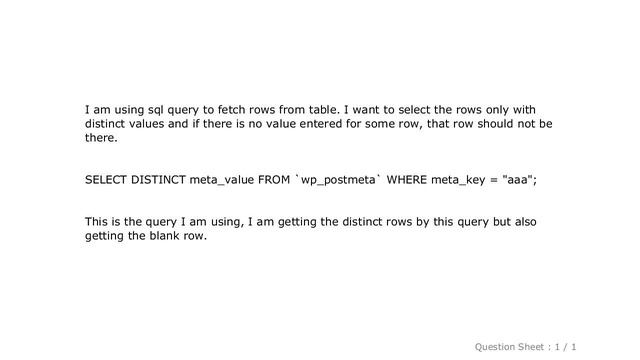 MySQL : SQL select distinct rows and ignore row if blank смотреть онлайн