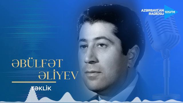 Əbülfət Əliyev - Təklik смотреть онлайн
