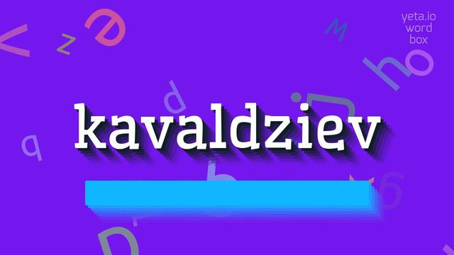 HOW TO SAY KAVALDZIEV? #kavaldziev смотреть онлайн