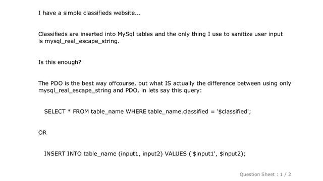HTML : Should I use PDO to sanitize my Sql queries or is "mysql_real_escape_string" enough? смотреть онлайн
