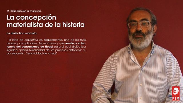 2.1 La concepción materialista de la historia [Curso de Introducción al marxismo] смотреть онлайн