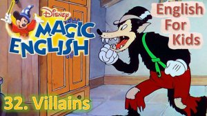 Magic English 32 - Villains (HD) | Original version - Без перевода