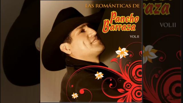 Pancho Barraza - Mix 2023 (Románticas Viejitas)