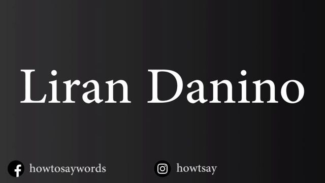 How To Pronounce Liran Danino смотреть онлайн