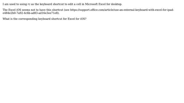 Apple: Excel iOS app: Keyboard shortcut for Edit cell смотреть онлайн